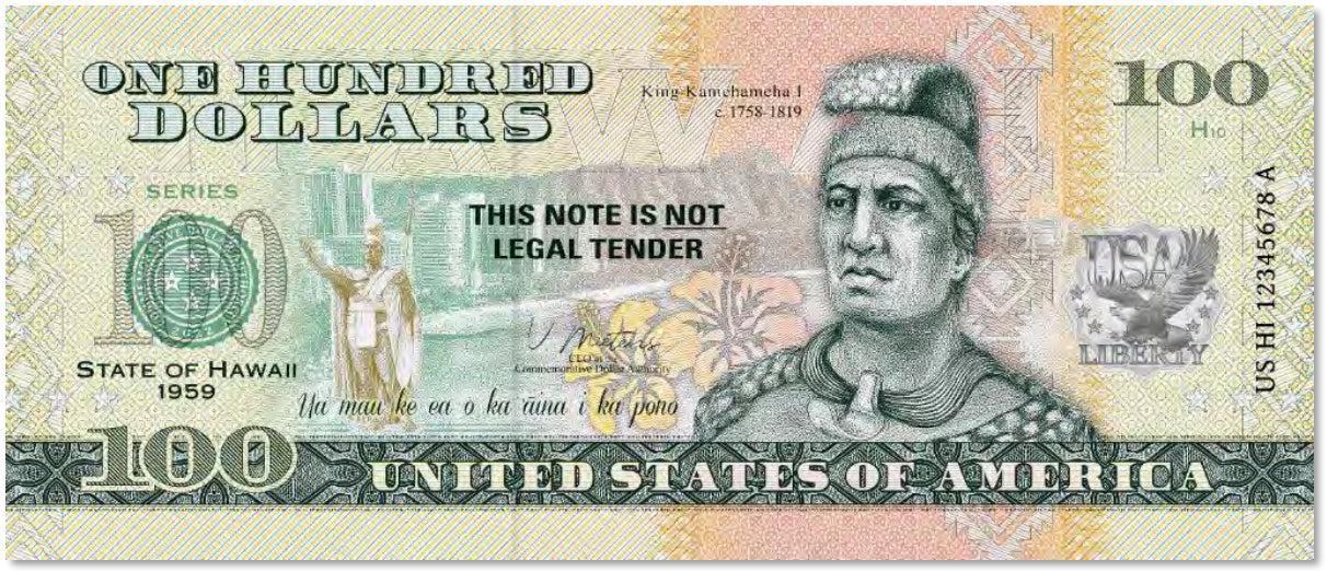 USA 100 Dollar Note | Hawaii Commemorative Souvenir | Kamehameha I Portrait | Waik��k�� Beach | The 50 U.S. States Edition